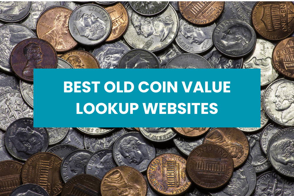 Best Old Coin Value Lookup Websites